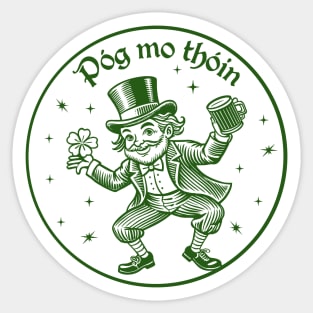 Pog Mo Thoin (Kiss My Ass) Sticker